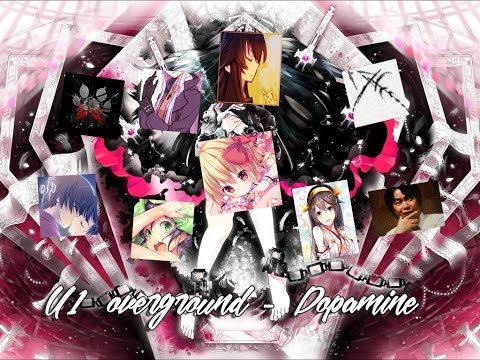 9 Way Vs.// U1 overground - Dopamine