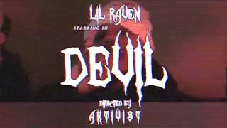 Lil Raven - Devil (Music Video)