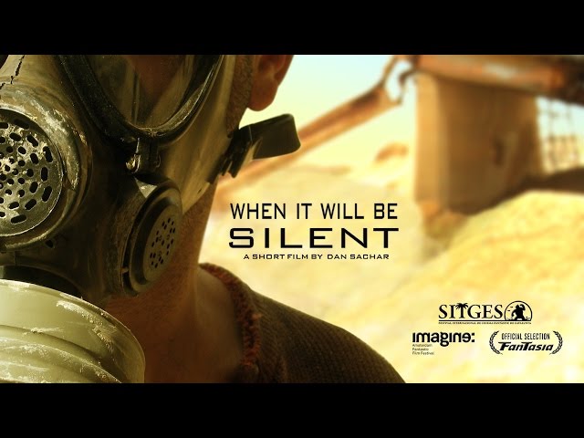 When It Will Be Silent / כשיהיה דומם - Trailer