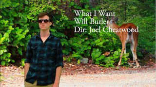 "What I Want" Will Butler Fan Video