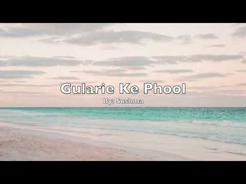 Gularie Ke Phool by Sushma