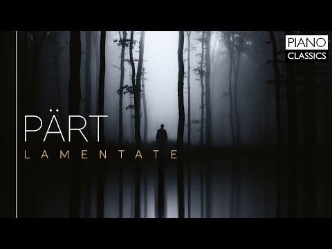 Arvo Pärt: Lamentate