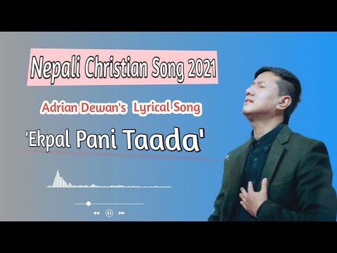 Ekpal Pani Taada || Official lyrical video.