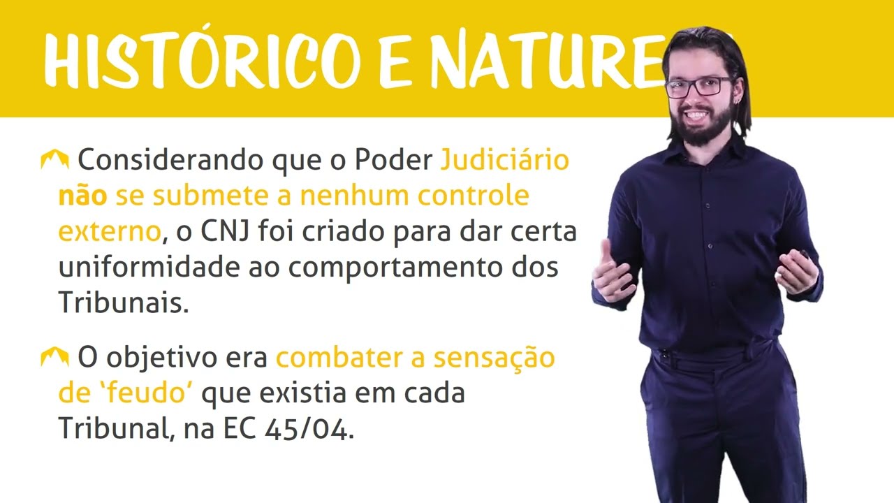 Conselho Nacional de Justiça - Histórico e Natureza
