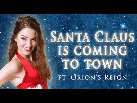 Santa Claus is Coming to Town 🎄metal version (Cover by Minniva & Orion's Reign)