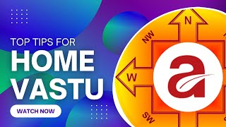 VASTU TIPS FOR YOUR HOME | HOME VASTU | ACE GROUP INDIA