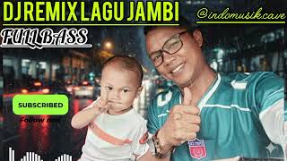 Download lagu DJ VIRAL TIKTOK ‼️ DJ REMIX JAMBI VIRAL FULL BASS🔊🎵 mp3