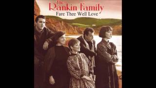 The Rankin Family - &quot;Orangedale Whistle&quot; (Fare Thee Well Love) HQ