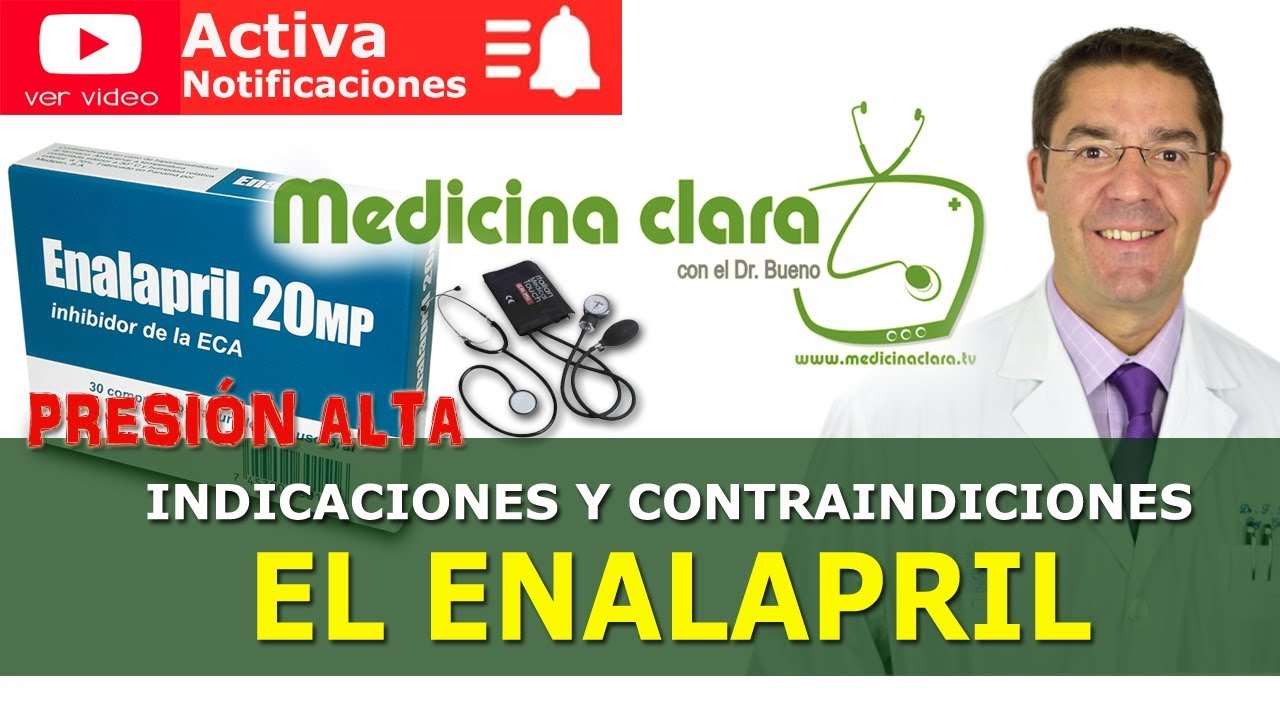 Bajar tensión alta, reducir presión arterial alta, Enalapril | Medicina Clara