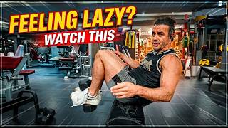 Feeling Lazy? Watch This Before You Skip the Gym!