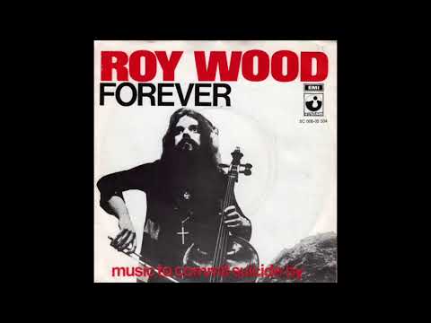 Roy Wood - Forever