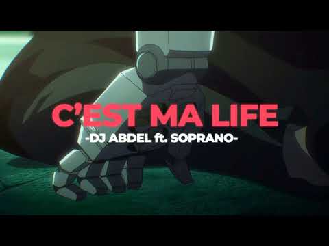 🥞C'est ma life - Dj Abdel ft. Soprano (Slowed+Reverb)