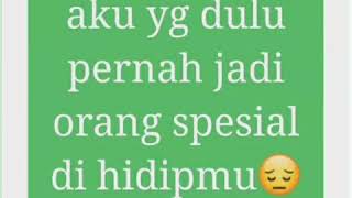Download lagu kata-kata buat status whatsapp buat mantan 30dtk mp3