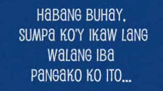 Habang Buhay by Yeng Constantino with lyrics