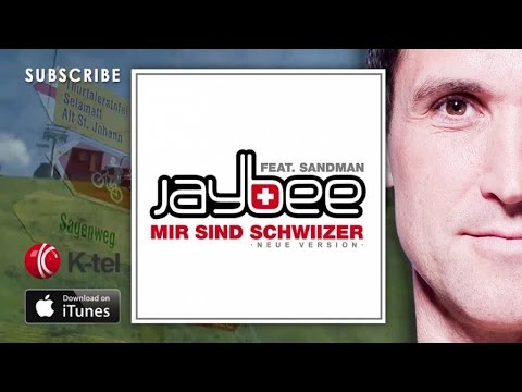 Jaybee ft. Sandman - Mir sind Schwiizer (Neue Version) [Teaser]