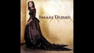 Shari Demby - Lord We Give You Praise