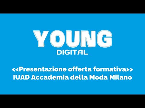Presentazione offerta formativa IUAD Accademia della Moda Milano
