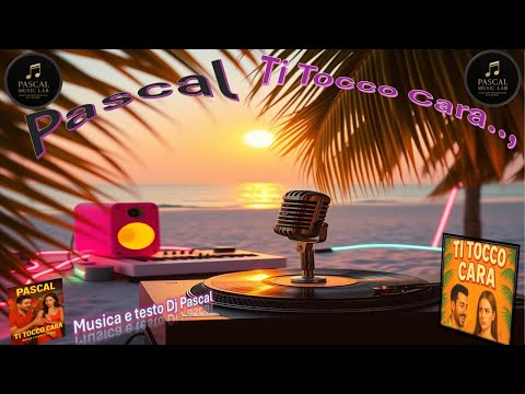 Pascal Ti Tocco Cara Karaoke con cori