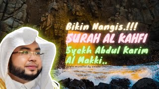Download lagu MERDU BANGET-SURAH AL KAHFI BY Syekh Abdul Karim Al Makki mp3 Download lagu MERDU BANGET-SURAH AL KAHFI BY Syekh Abdul Karim Al Makki mp3