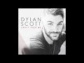 Dylan Scott   Crazy Over Me