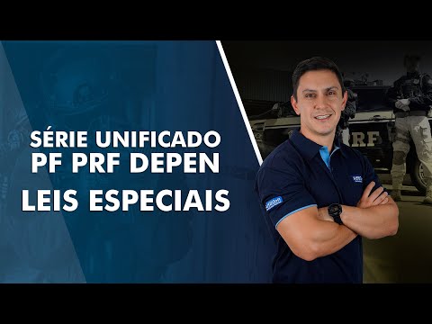 Aula de Leis Especiais para PF, PRF e DEPEN - AlfaCon