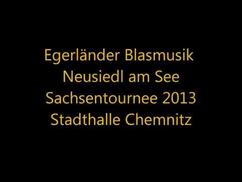 Egerländer Blasmusik Neusiedl am See - Bis bald auf Wiedersehn