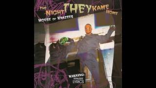The Night They Kame Home by House Of Krazees [Full Album]