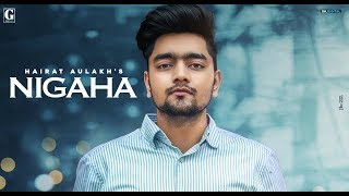 NIGAHA SONG LYRICS HAIRAT AULAKH