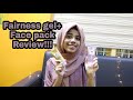 Fruit of the Earth Fairness gel and Face pack review in malayalam❤️Safas world