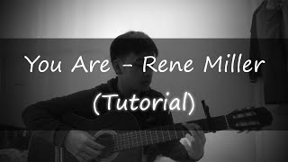 You Are - Rene Miller (Tutorial)