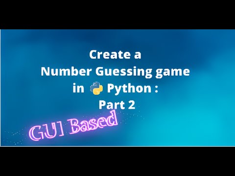 Build A Number Guessing Game In Python Tkinter Beginner Python Gui Project