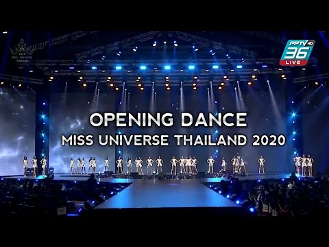Opening Miss Universe Thailand 2020 Final