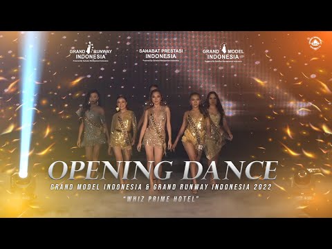 OPENING DANCE GMI & GRI 2022