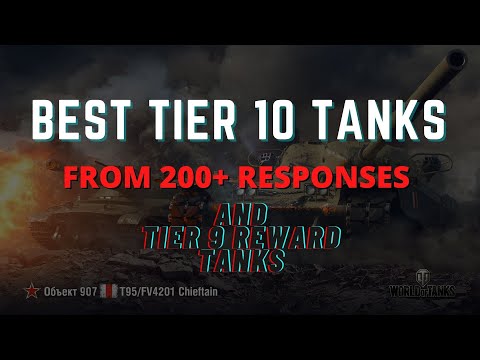 Best Tier 10 Tanks | 2021-22 | Best Tier 10 Reward Tanks | Best Tier 9 Reward Tanks | World of Tanks