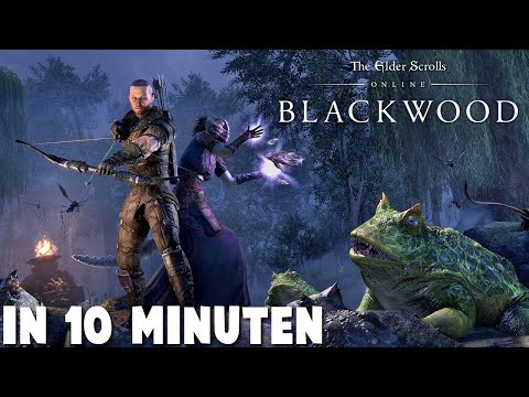 ESO: BLACKWOOD IN 10 MINUTEN!