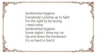 Warren Zevon - Sentimental Hygiene Lyrics