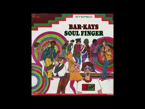 Bar-Kays - "Soul Finger 1967"