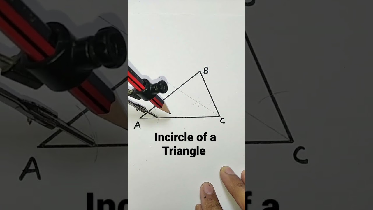 Incircle of a Triangle | Geometric Construction