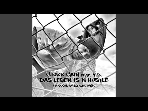 Das Leben Is N Hustle