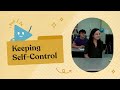 Keeping Self Control