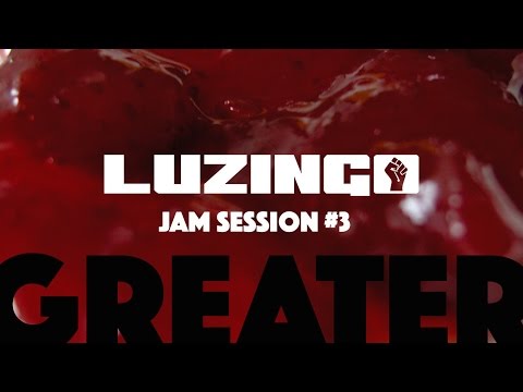 Luzingo - Jam Session #3 - (Greater) feat. Luis Linton