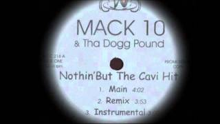 Mack 10 & Tha Dogg Pound - Nothin' But the Cavi Hit