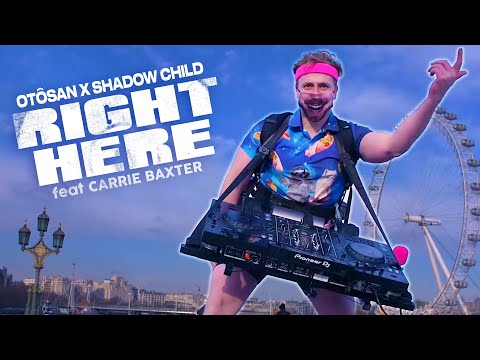 Otôsan x Shadow Child – Right Here (Feat. Carrie Baxter) (Official Music Video)