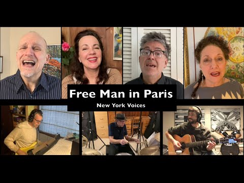 Free Man in Paris, New York Voices, Joni Mitchell