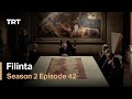Filinta Season 2 - Episode 42 (English subtitles)