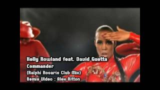 Kelly Rowland feat. David Guetta - Commander (VDJAR & Ralphi Rosario Club Mix)