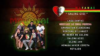 Download lagu FULL ALBUM #2 SALING GISI - MATANAI mp3