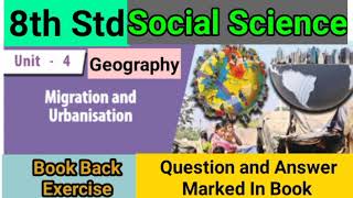 8th Std - Social | Unit 4 - Migration and Urbanisation | Book Back Exercise