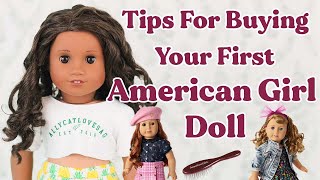Tips For Buying Your First American Girl Doll- What Doll To 