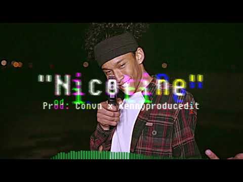 [FREE] Benny x SOB x RBE type beat 2019 - "Nicotine" | Co Prod. Kennyproducedit